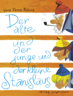 Der alte und der junge und der kleine Stanislaus